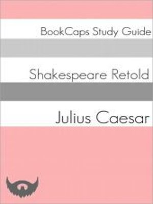 cover image of Julius Caesar In Plain and Simple English (A Modern Translation and the Original Version)